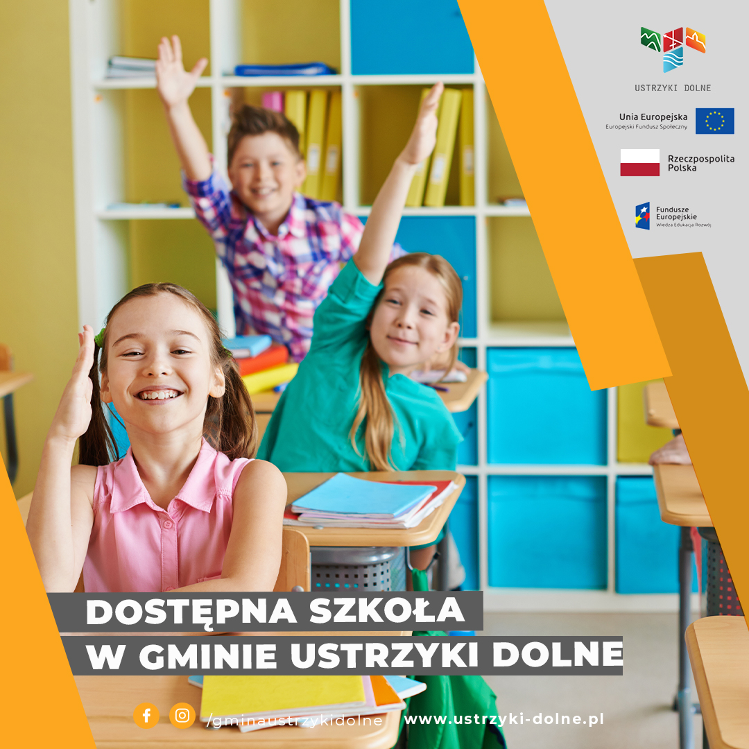 Dostępna Szkoła w Gminie Ustrzyki Dolne